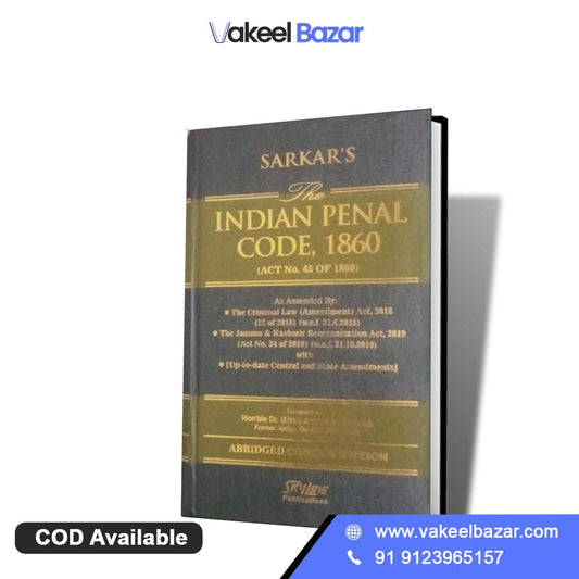 Sarkar's The Indian Penal Code 1860 by Skyline Publications