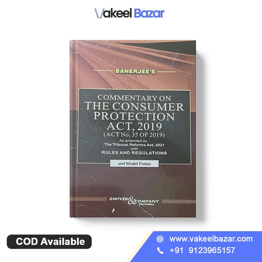 Banerjee's Commentary on The Consumer Protection Act, 2019 by Dwivedi & Company