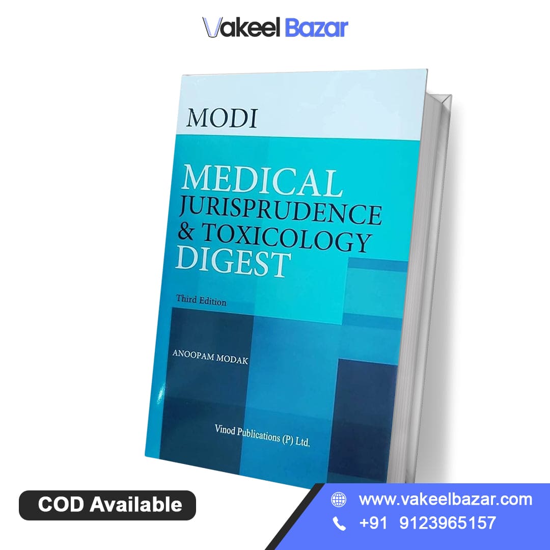 Anoopam Modak's Medical Jurisprudence & Toxicology Digest by Vinod Publication Pvt. Ltd