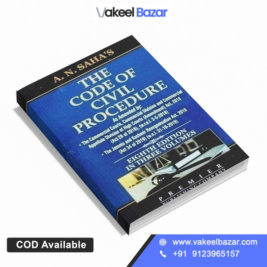 A.N. Saha's The Code of Civil Procedure by Premier Publishing Company