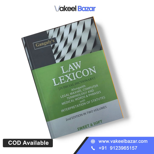 Ganguly's Law Lexicon Judicial Dictionary by Sweet & Soft Publications