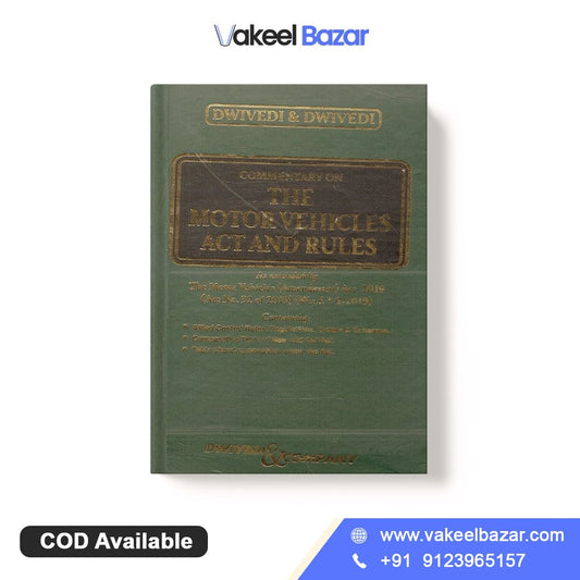 Commentary on The Motor Vehicles Act and Rules by Dwivedi & Company by Dwivedi & Company